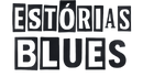História e Estórias do Blues